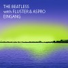 Picture for song 'Eingang (with Fluster & Aspro)' by artist 'The Beatless'