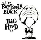 Picture for song 'Big Head' by artist 'The Ram Boola Black'