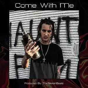Picture for song 'Come With Me (Kizaru x Lil Tecca Type Beat)' by artist 'TheTekkenBeatz'