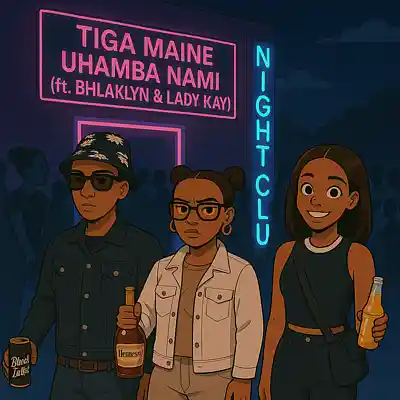Picture for song 'Tiga Maine - Uhamba Nami (ft. Bhlaklyn & Lady Kay)' by artist 'Tiga Maine9'