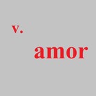 Picture for song 'v. - Amor' by artist 'vponto'