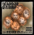 Picture for song 'Wardie Burns - 16 - Edinburgh Raps (Swine Mix)' by artist 'Wardie Burns'
