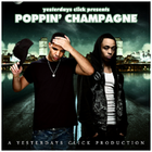 Picture for song 'Poppin Champagne ..:: FREE DOWNLOAD ::..' by artist 'Yesterdays Click Productions'