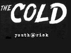 Picture for song 'cold' by artist 'youth at risk'