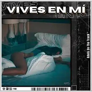 Picture for song 'VIVES EN MI - MORA x SAIKO x FEID Type Beat' by artist 'Adols On The Track'