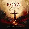 Picture for song 'Your Royal Blood' by artist 'Richard Shekari'