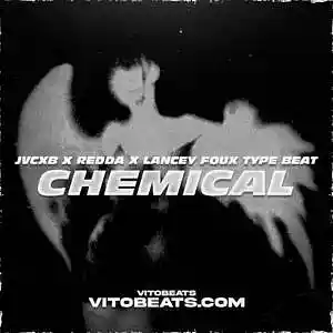 Picture for song 'Chemical - Jvcxb X Redda X Lancey Foux Type Beat' by artist 'vitobeats1st'