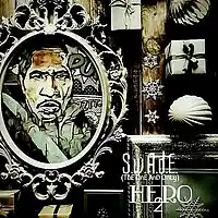 Picture for song 'HERO 2' by artist 'S.W.A.D.E. (THE ONE AND ONLY)'