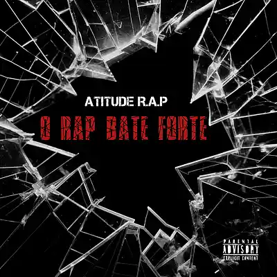 Picture for song 'Atitude R.A.P - O Rap Bate Forte' by artist 'Atitude R.A.P'