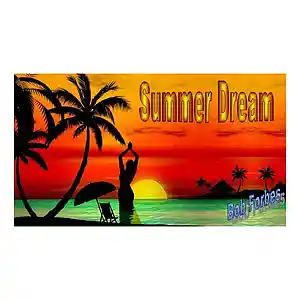 Picture for song 'Summer Dream' by artist 'Bob Forbes'