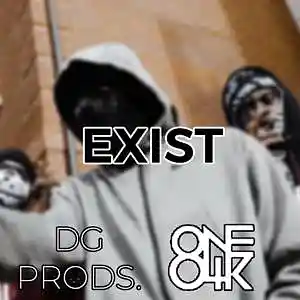 Picture for song 'DRILL - Exist FT. One84k' by artist 'ProdByDGProductions'
