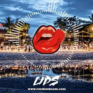 Picture for song 'LIPS (BUY 1 GET 4 FREE)' by artist 'Razdam Beatz'