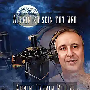 Picture for song 'Allein zu sein tut weh' by artist 'Armin Jasmin Miller'