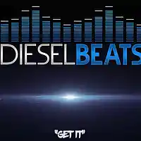 Picture for song 'Get It (DieselBeats) FREE D/L' by artist 'DieselMusic'