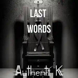 Picture for song 'Last Words (Big Sean x Eminem x Joyner Lucas Beat)' by artist 'Authenti K Beatmaker'