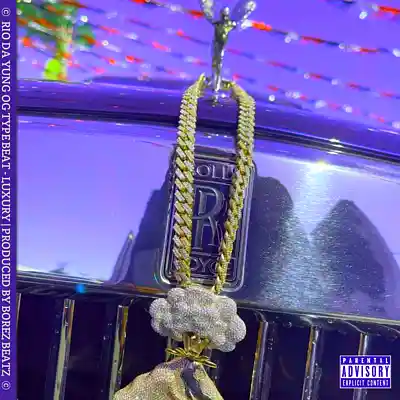 Picture for song 'Rio Da Yung OG - LUXURY (BUY 1 GET 2 FREE)' by artist 'Borez Beatz'