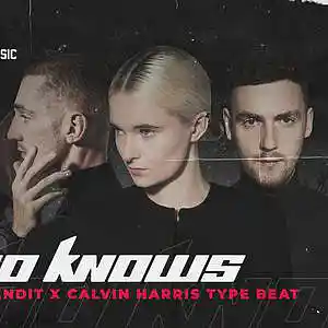 Picture for song 'Who Knows (Clean Bandit x Calvin Harris x Pop Beat' by artist 'JayUrbanMusic'