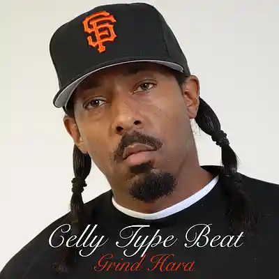 Picture for song 'CELLY CEL - TYPE BEAT - GRIND HARD - BPM100' by artist 'RELIZBEATZPRODUCTION'