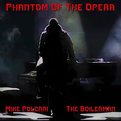 Picture for song 'Phantom Of The Opera' by artist 'The Boilerman'