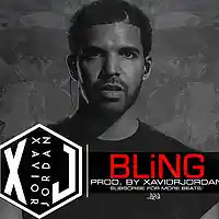 Picture for song 'Bling / Drake x Lil'Wayne' by artist 'XaviorJordan'