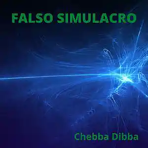 Picture for song 'Chebba Dibba' by artist 'Falso Simulacro'