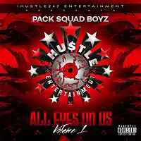 Picture for song 'Pack Squad Boyz Money Makin Prod By Luger Beats' by artist 'iHustle247'