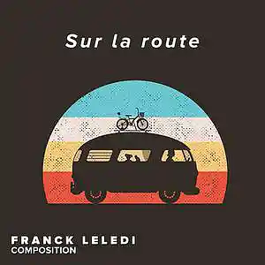 Picture for song 'Sur la route' by artist 'franck leledi'