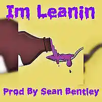 Picture for song '*New* Im Leanin x Trippy Futuristic (Free DL)' by artist 'Sean Bentley'