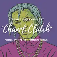Picture for song 'Young Thug Type Beat//Chanel Clutch' by artist 'Xplicit Productions'