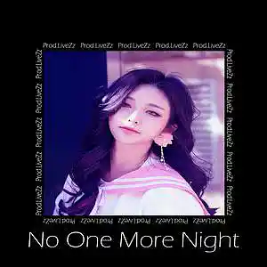 Picture for song 'No One More Night' by artist 'LiveZz'