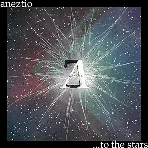 Picture for song 'Aneztio prod. - ...to The Stars' by artist 'Aneztio'