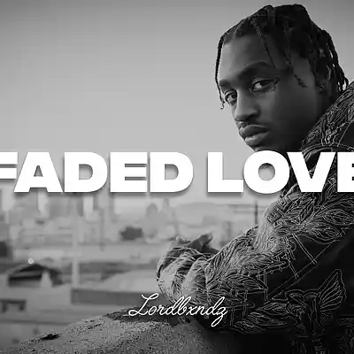 Picture for song '[FREE] Lil tjay type beat 2026 "FADED LOVE" SAD E' by artist 'LORDBXNDZBEATS'