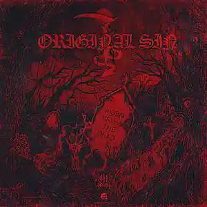 Picture for song 'LUCIFER'S SECULAR RECEPTION' by artist 'Original Sin'