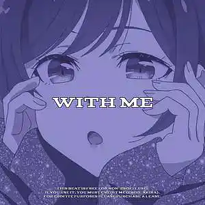 Picture for song 'Hyperpop Type Beat - "With me"' by artist 'Akiraoff5'