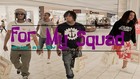 Picture for song 'For My Squad' by artist 'AyJayBeats'
