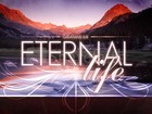 Picture for song 'Eternal Life' by artist 'ChemistryofHeaven'