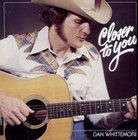 Picture for song 'Closer to You' by artist 'Dan Whittemore'