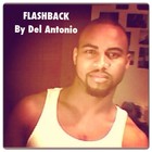 Picture for song 'Flashback' by artist 'Del Antonio'