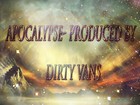Picture for song 'Apocalypse - @Dirty__Vans' by artist 'DirtyVansMusic'