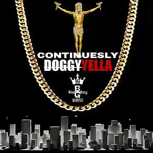Picture for song 'DoggyYella-Continuously-(Prod By @KingWonka)' by artist 'DoggyYella'