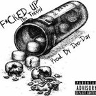 Picture for song 'King Marleey - F***ed Up' by artist 'Dre-Day Beatz'
