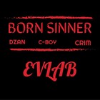 Picture for song 'DZAN-- Born Sinner Feat. C-Boy & Crim' by artist 'DZAN Hip Hop'