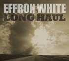 Picture for song 'Long Haul' by artist 'Effron White'