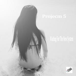 Picture for song 'Projecm 5 : Waiting for The New System' by artist 'Eizi Hirahara'