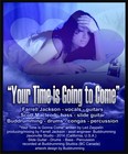 Picture for song 'Your Time Is Gonna Come' by artist 'Farrell jackson'