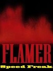 Picture for song 'Speed Freak' by artist 'Flamer'