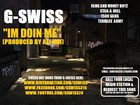 Picture for song 'G Swiss - Doin Me (Produced by Ali Boi)' by artist 'G Swiss Music'