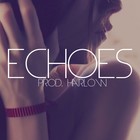 Picture for song 'Echoes' by artist 'Harlow Beats'