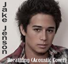 Picture for song 'Jake Jenson - Breathing (Acoustic Cover)' by artist 'Jake Jenson'