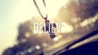 Picture for song '***SOLD*** Believe' by artist 'KMBeatsOfficial'